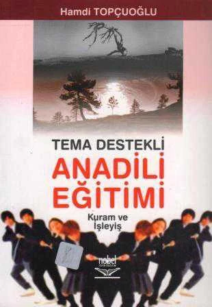 Tema Destekli Anadili Eğitimi - Kuram ve İşleyiş ürün görseli 1