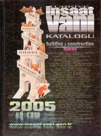 Türkiye İnşaat Vanı Katalogu / Building & Construction Turkey 2005 / Ciltli, Kuşe Kağıda Renkli İlk Baskısı ürün görseli 1