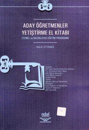 Aday Öğretmenler Yetiştirme El Kitabı (Temel ve Hzırlayıcı Eğitim Programı) ürün görseli 1