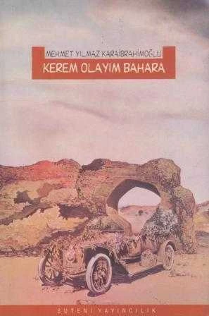 Kerem Olayım Bahara / 2000 Yılı İlk Baskısı ürün görseli 1