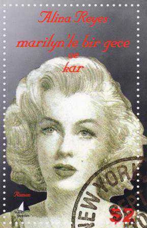 Marilyn'le Bir Gece ve Kar (2009 Yılı İlk Baskısı) F. Cihan Akkartal - Gökçe Almaş Çevirisi ürün görseli 1