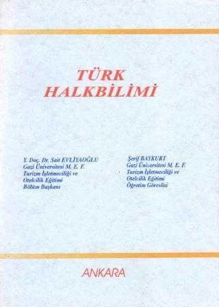 Türk Halkbilimi (1988 Yılı İlk Baskısı) ürün görseli 1
