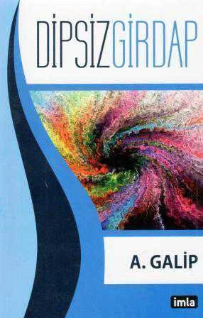 Dipsiz Girdap / 2013 Yılı İlk Baskısı ürün görseli 1