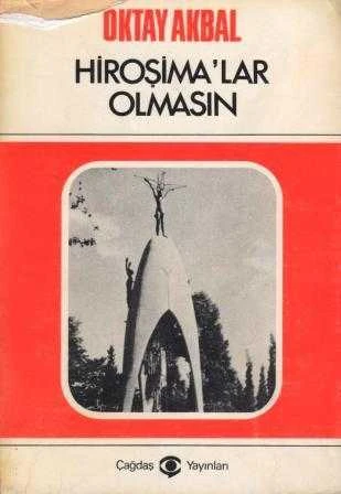 Hiroşima'lar Olmasın / Gözlemler, Anılar, İzlenimler 1976 Yılı Birinci Baskısı (Yeni Gibi) ürün görseli 1