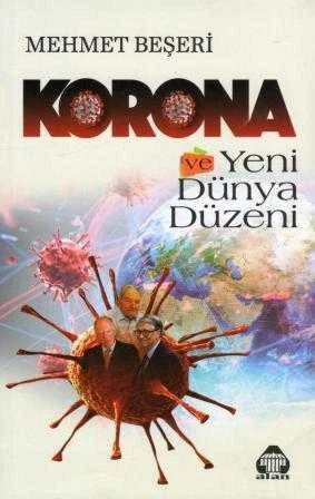 Korona ve Yeni Dünya Düzeni - 2020 Yılı İlk Baskısı ürün görseli 1