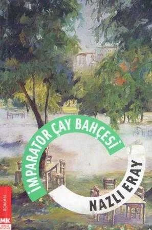 İmparator Çay Bahçesi (2007 Yılı İlk Baskısı) ürün görseli 1