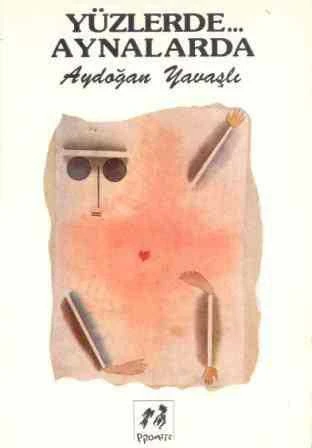 Yüzlerde Aynalarda / 1994 Yılı Birinci Baskısı ürün görseli 1