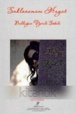 Saklanamam Hayat Bulduğun Yerde Sobele (2013 Yılı Birinci Baskısı) ürün görseli 1