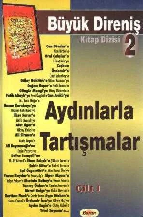 Büyük Direniş Kitap Dizisi 2 - Aydınlarla Tartışmalar 1. Cilt - 2010 Yılı İlk Baskısı ürün görseli 1