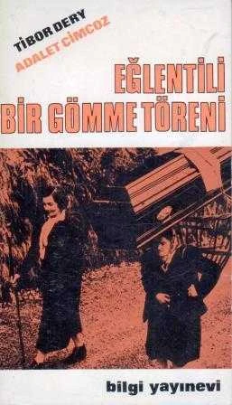 Eğlentili Bir Gömme Töreni 1967 Yılı İlk Baskısı - Adalet Cimcoz Çevirisi ürün görseli 1