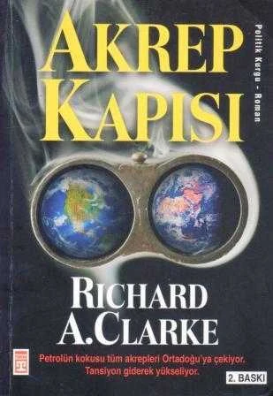 Akrep Kapısı (2006 İkinci Baskısı) / Petrolün Kokusu Tüm Akrepleri Ortadoğu'ya Çekiyor. Tansiyon Giderek Yükseliyor. - Neslihan Düzsoy Çevirisi ürün görseli 1
