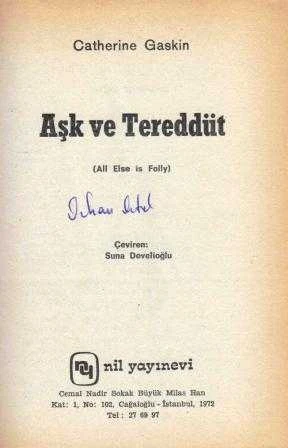 Aşk ve Tereddüt (All Else is Folly) / 1972 Yılı Deri Ciltli İlk Baskısı / Suna Develioğlu Çevirisi ürün görseli 1