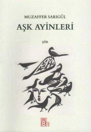 Aşk Ayinleri - 2016 Yılı İlk Baskısı ürün görseli 1