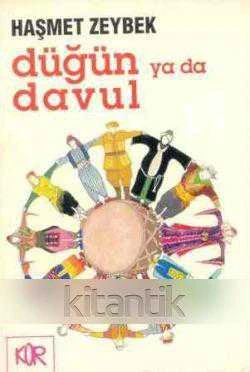 Düğün ya da Davul "Tiyatro" / 1992 Yılı Üçüncü Baskısı ürün görseli 1