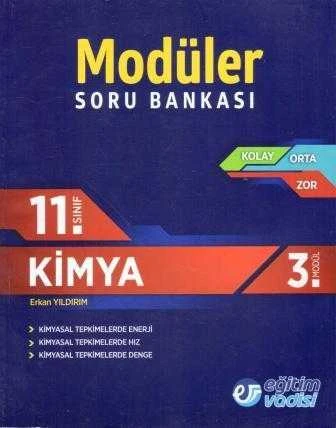 11. Sınıf Kimya Modüler Soru Bankası Öğretmen Kitabı / Kolay - Orta - Zor / 3. Modül - Kimyasal Tepkimelerde Enerji - Hız - Denge ürün görseli 1