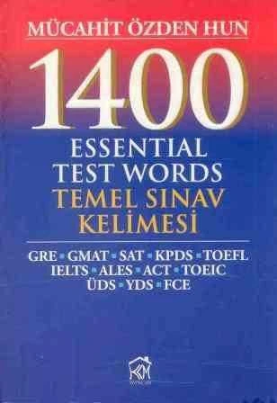 1400 Temel Sınav Kelimesi - Essential Test Words (GRE-GMAT-SAT-KPDS-TOEFL-IELTS-ALES-ACT-TOEIC-ÜDS-YDS-FCE) ürün görseli 1