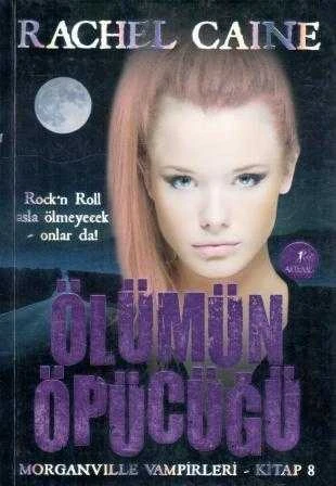 Ölümün Öpücüğü / Rock'n Roll Asla Ölmeyecek, Onlar da / Morganville Vampirleri Kitap 8 - Evrim Şolpan Çevirisi - 2011 Yılı İlk Baskısı ürün görseli 1