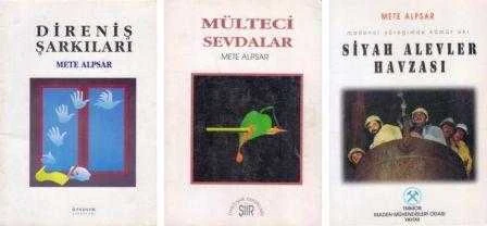 Mete Alpsar Şiir Seti 2 Kitap Takım (Birinci Baskılar) / Mülteci Sevdalar + Siyah Alevler Havzası / Madenci Yüreğinde Kömür Akı ürün görseli 1