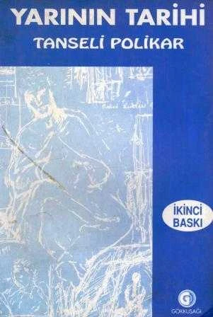 Yarının Tarihi - 1999 Yılı İkinci Baskısı ürün görseli 1