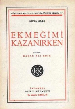 Ekmeğimi Kazanırken - Ciltli / Şömizli (İkinci Baskı) / Hasan Ali Ediz Çevirisi ürün görseli 1