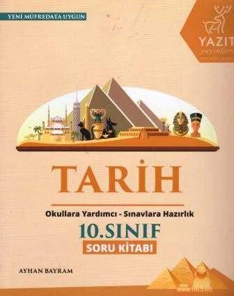 10. Sınıf Tarih Yeni Müfredata Uygun Soru Kitabı / Okullara Yardımcı Sınavlara Hazırlık ürün görseli 1