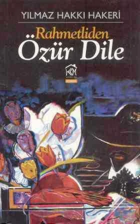 Rahmetliden Özür Dile - Roman - 2013 Yılı İlk Baskısı ürün görseli 1