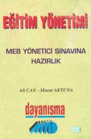 Eğitim Yönetimi (MEB Yönetici Sınavına Hazırlık) - 1996 Yılı İlk Baskısı ürün görseli 1