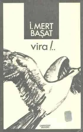 Vira!... / 1984 Yılı İlk Baskısı ürün görseli 1