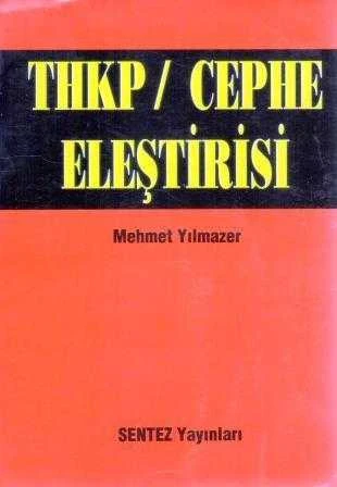 THKP / CEPHE Eleştirisi / 1992 Yılı İlk Baskısı ürün görseli 1
