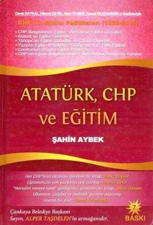 Atatürk, CHP ve Eğitim "CHP'nin Eğitim Politikaları" (1923 - 2015) - 2014 Yılı Ciltli 7. Baskısı ürün görseli 1