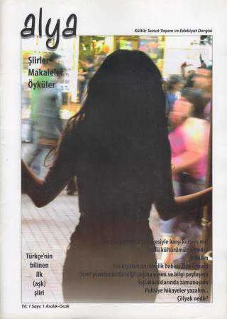 Alya Şiirler, Makaleler ve Öyküler Kültür Sanat ve Edebiyat Dergisi Yıl: 1 Sayı: 1 ürün görseli 1