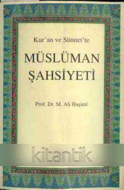 Kur'an ve Sünnette Müslüman Şahsiyeti "Resul Tosun Çevirisi" - 1999 Yılı İlk Baskısı ürün görseli 1