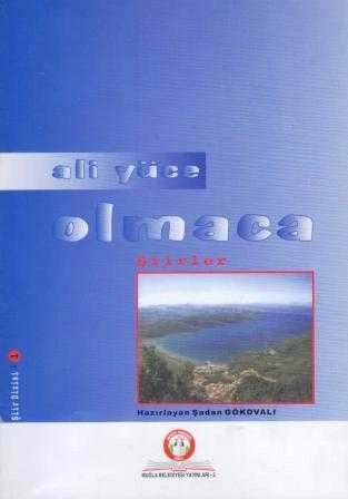Olmaca Şiirler / 2006 Yılı İlk Baskısı ürün görseli 1