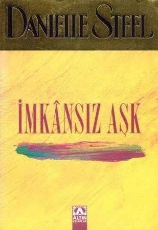 İmkansız Aşk / Fatoş Dilber Çevirisi - 2006 Yılı İlk Baskısı ürün görseli 1