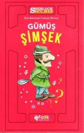 Gümüş Şimşek "Sherlock Holmes" / Semiha Yücesoy Çevirisi - 2020 Yılı İlk Baskısı ürün görseli 1