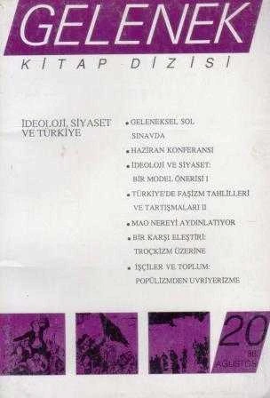 Gelenek Kitap Dizisi "İdeoloji, Siyaset ve Türkiye" Yıl: 1988 Sayı: 20 ürün görseli 1