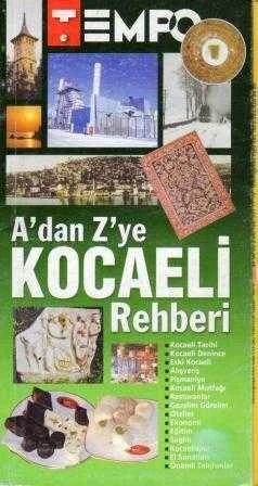 A'dan Z'ye Kocaeli Rehberi "Renkli Resimli İlk Baskısı" ürün görseli 1