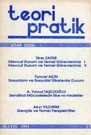 Teori Pratik Kitap Dizisi Mayıs 1991 Sayı: 1 (Lütfen Açıklamayı Okuyunuz) ürün görseli 1