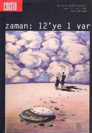 Cogito Zaman: 12'ye 1 var / Üç Aylık Düşünce Dergisi Yıl: 1997 Sayı: 11 ürün görseli 1