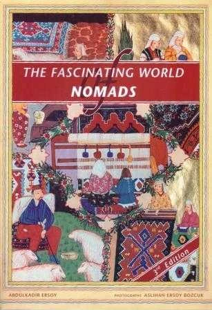 The Fascinating World Nomads / 1992 Yılı Kuşe Kağıda Renkli Resimli Üçüncü Baskısı ürün görseli 1