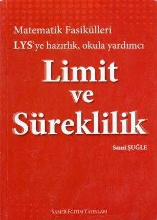 Matematik Fasikülleri LYS'ye Hazırlık, Okula Yardımcı Limit ve Süreklilik ürün görseli 1