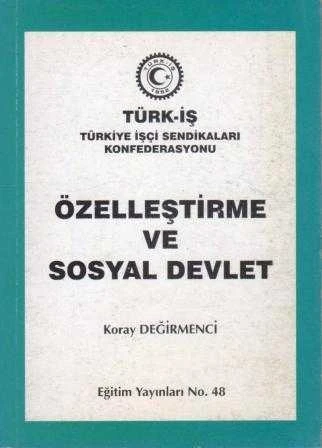 Özelleştirme ve Sosyal Devlet / 2000 Yılı İlk Baskısı ürün görseli 1