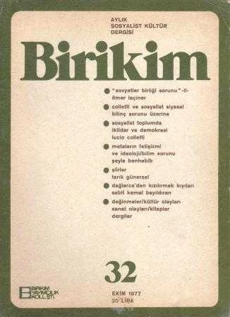 Birikim Aylık Sosyalist Kültür Dergisi Yıl: Ekim 1977 Sayı: 32 ürün görseli 1