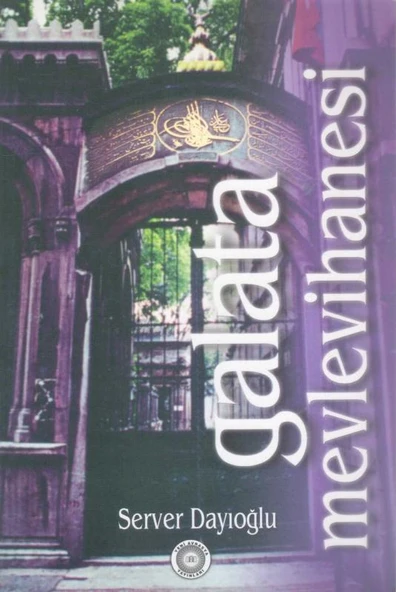 Galata Mevlevihanesi / 2003 Yılı, 1. Hamur Beyaz Kağıda, Renkli, Resimli, İlk Baskısı ürün görseli 1