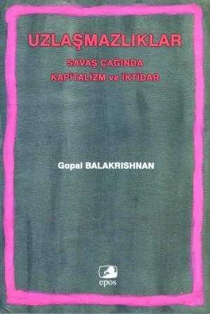 Uzlaşmazlıklar "Savaş Çağında Kapitalizm ve İktidar" - Oktay Etiman Çevirisi - 2009 Yılı İlk Baskısı ürün görseli 1