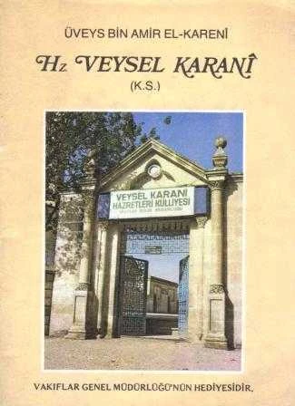 Hz. Üveys Bin Amir El-Kareni "Hz. Veysel Karani (Ks.)" / Renkli Resimli İlk Baskısı ürün görseli 1