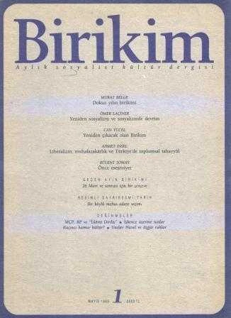 Birikim Aylık Sosyalist Kültür Dergisi Yıl: Mayıs 1989 Sayı: 1 ürün görseli 1