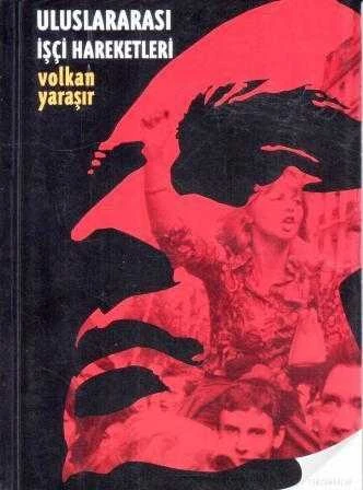 Uluslararası İşci Hareketleri / 2004 Yılı İkinci Baskısı ürün görseli 1