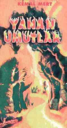 Yanan Umutlar / 1998 Yılı Renkli İlk Baskısı ürün görseli 1
