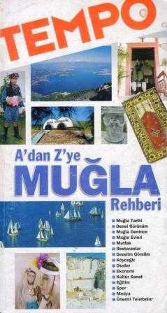A'dan Z'ye Muğla Rehberi "Renkli Resimli İlk Baskısı" ürün görseli 1